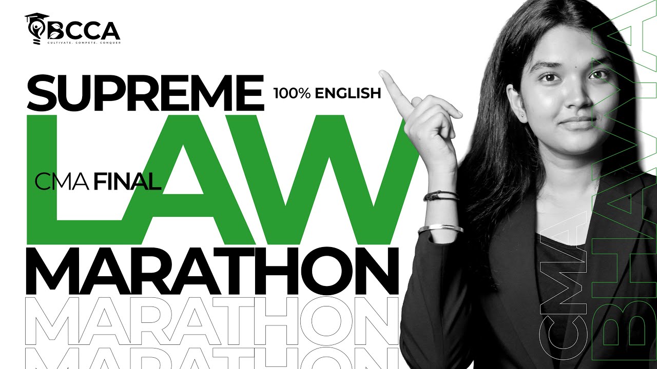 CMA FINAL | LAW MARATHON | QUICK REVISION | FOR JUNE 2026 | BY CMA BHAVYA