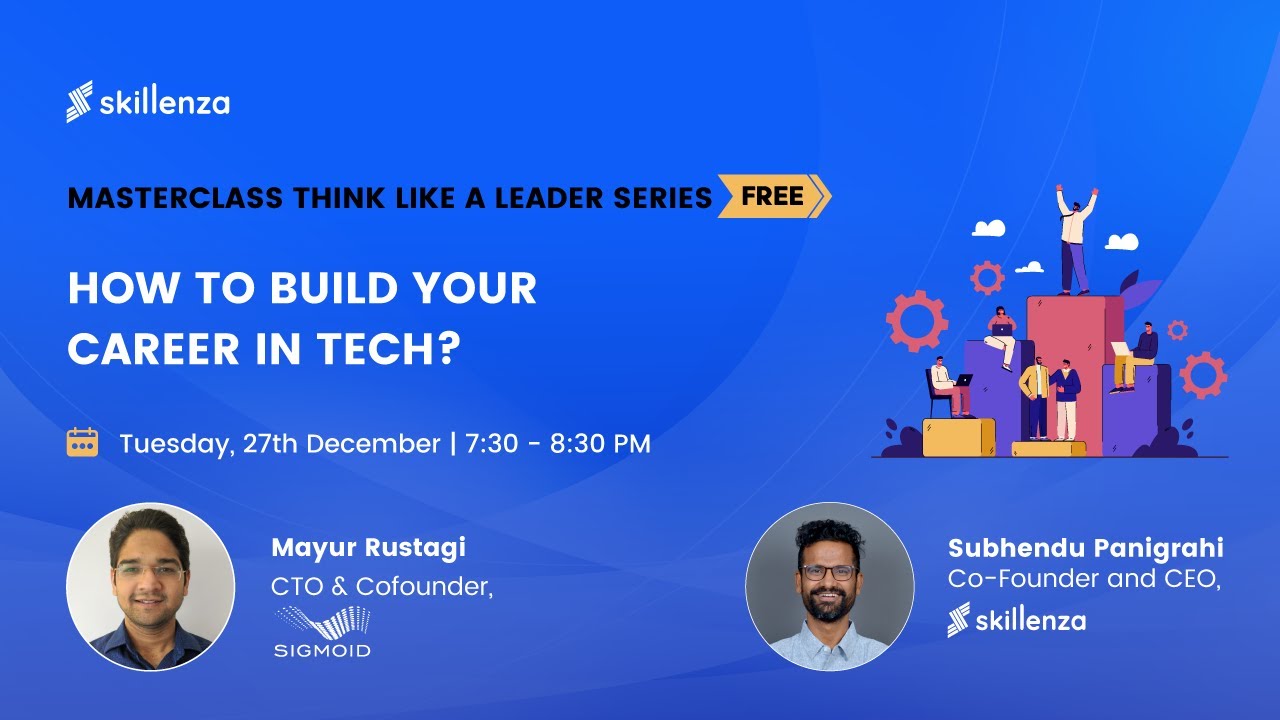 MasterClass: Think Like A Leader Series | How to build your career in ...