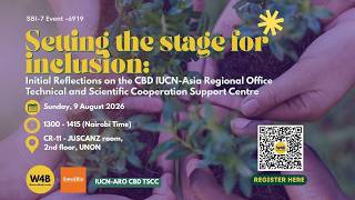 Setting the stage for inclusion: Initial Reflections on the IUCN-ARO CBD TSCC