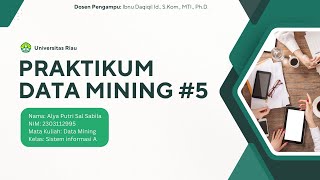 Praktikum Data Mining 5 - Sistem Informasi A 2023