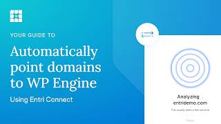 Automatically Pointing a Domain to WP Engine with Entri Connect