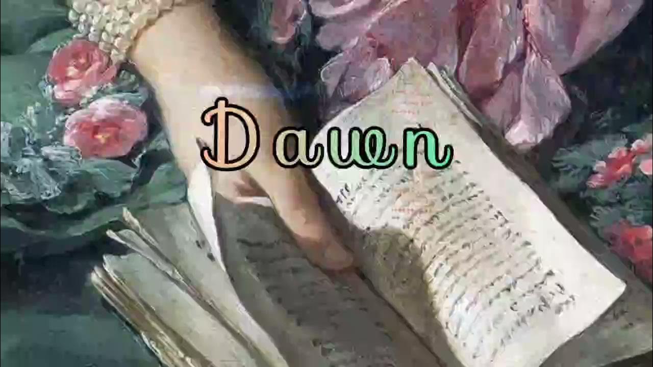 Dawn ( Pride and Prejudice Soundtrack) Dawn ( Pride and Prejudice Soundtrack)