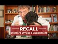 Recall: Omega 3 Supplements for Dogs and Cats