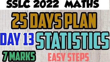 #sslc2022 #sslcpassingpackage #sslcmaths 25DAYS PLAN DAY 13 STATISTICS MEAN MEDIAN MODE EASY STEPS