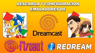 SEGA DREAMCAST - CONFIGURACION EMULADORES PARA PC + PACK 13 GB DE JUEGOS -  RECOMENDACION - 2025