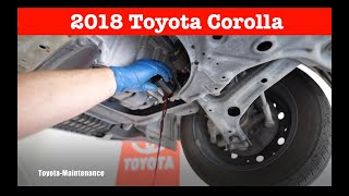 2018 Toyota Corolla engine oil and filter change