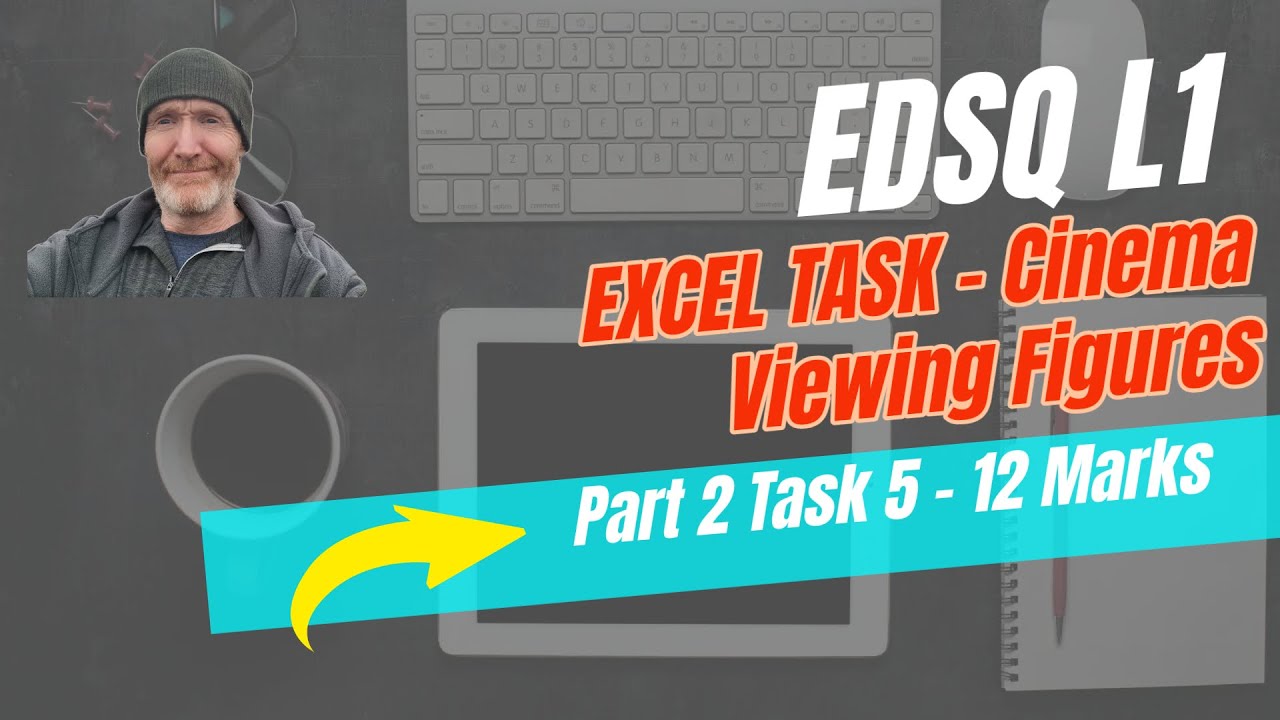 EDSQ E1 - Cinema Viewing Excel Task