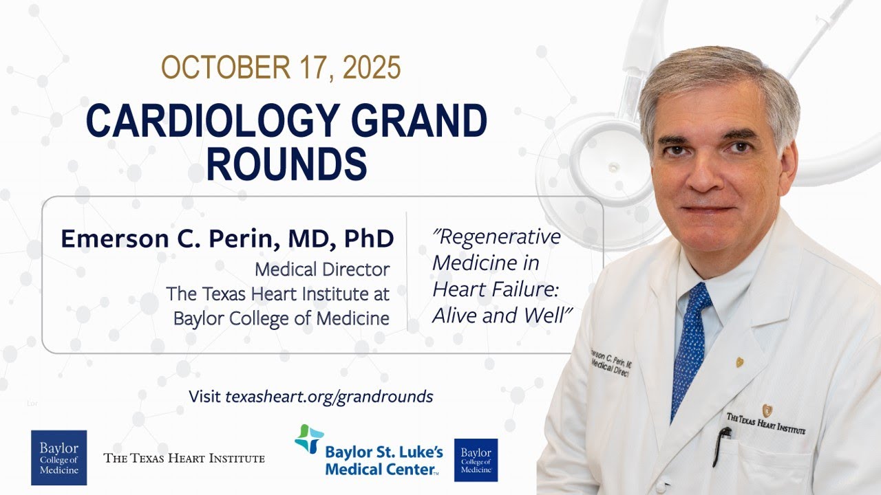 Эмерсон К. Перин, доктор медицины | Регенеративная медицина при сердечной недостаточности: живы и...