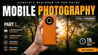 Detalles From Beginner to Pro Mobile Photographer in 15 Minutes Noticias
