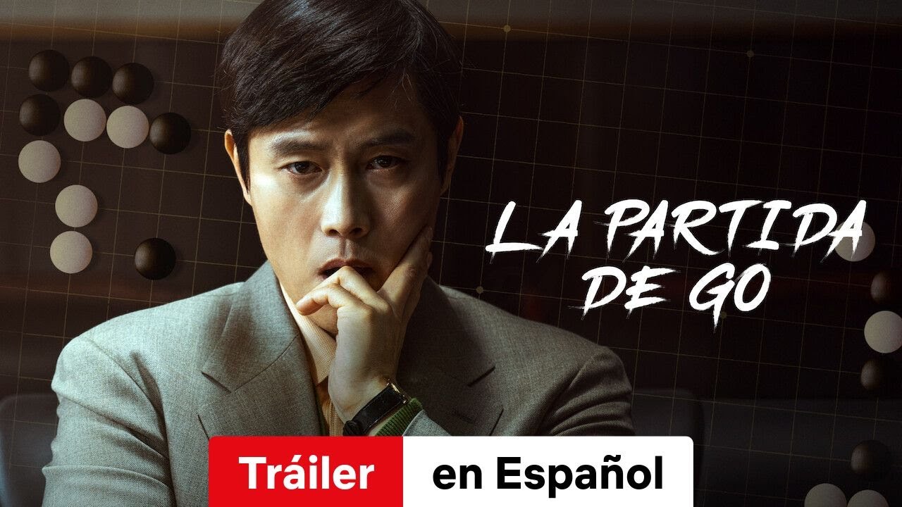La partida de go (Tráiler) | Tráiler en Español | Netflix - YouTube