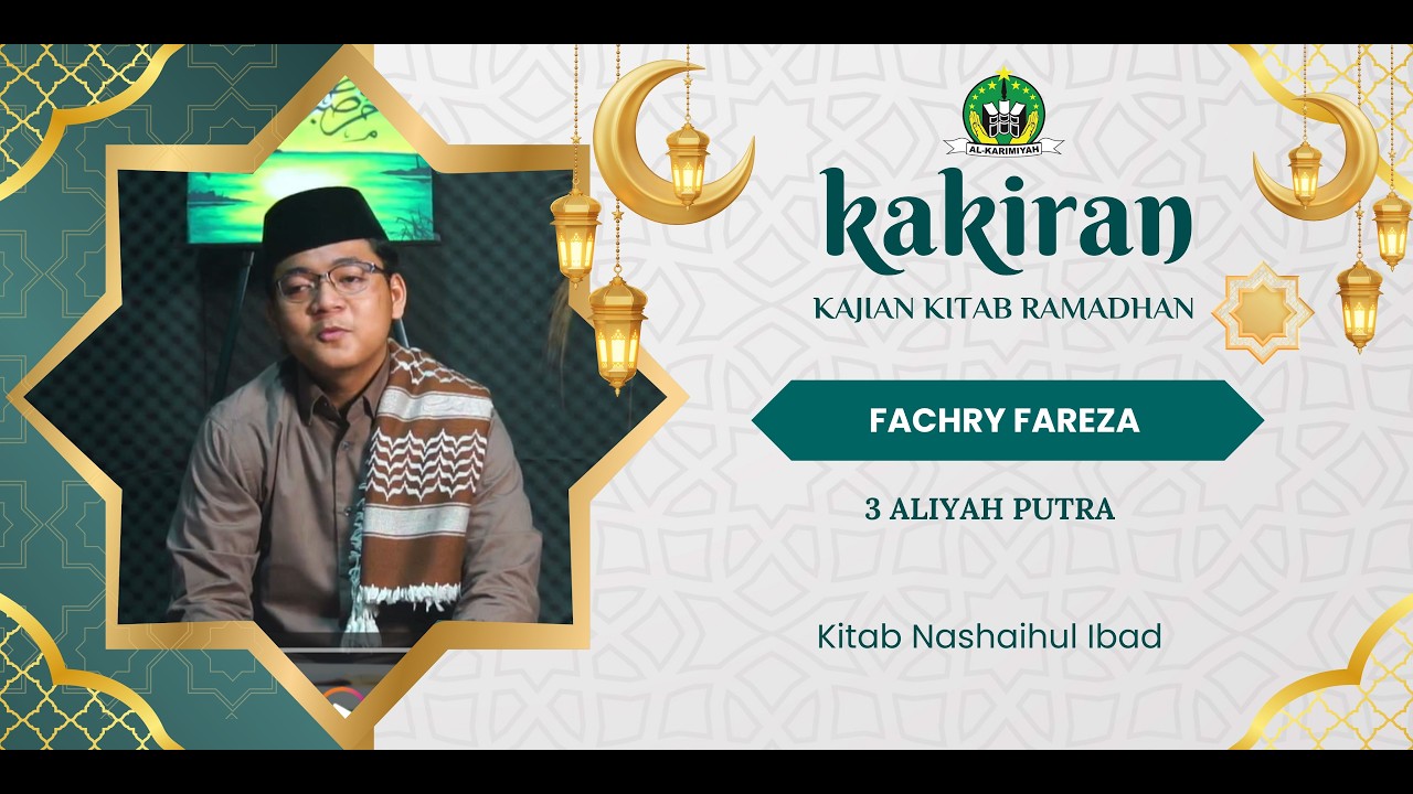 KENIKMATAN YANG BESAR DALAM KITAB NASHAIHUL 'IBAD | FACHRY FAREZA 3 MA PUTRA #RANTANG2026 #KAKIRAN