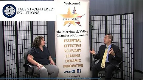 Merrimack Valley Chamber interview with Talent-Centered Solutions!