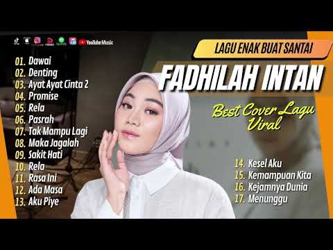 Fadhilah Intan Full Album Cover Terbaik - Dawai - Denting - 2024 Paling Hits \u0026 Terpopuler Saat Ini