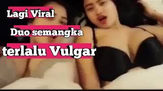 Hot....!!! Video viral Duo semangka Nggak pakai Baju