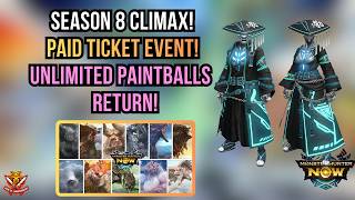 SEASON 8 CLIMAX GUIDE! PAID TICKET EVENT! UNLIMITED PAINTBALLS RETURN! l Monster Hunter Now