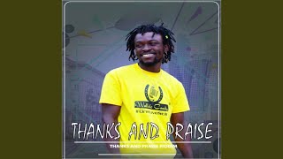 Thanks and Praise (Riddim)