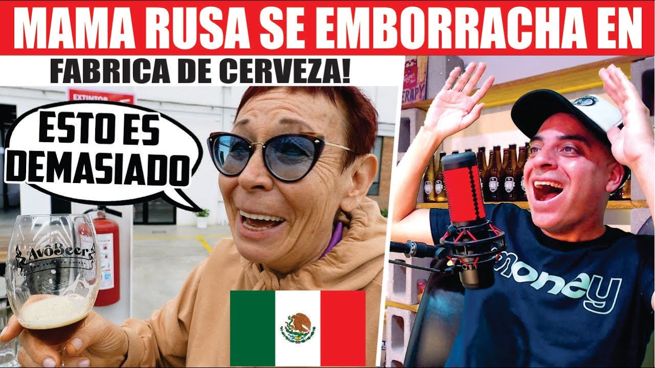 REACCIÓN A MAMÁ RUSA SE EMBORACHA EN LA FABRICA de CERVEZA