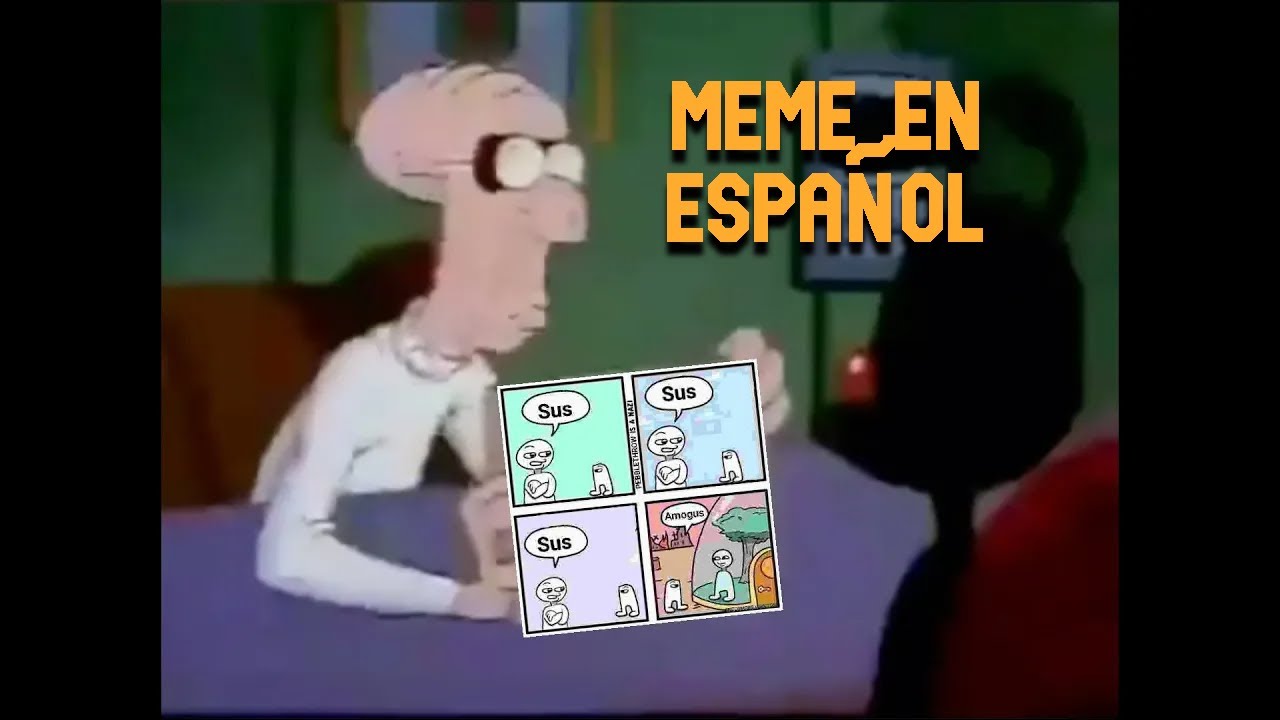 AMOGUS (Parodia y meme en Español)
