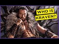 Kraven’s Origin and Powers Explained