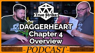 Daggerheart Ch 4: Adversaries and Environments  - Core Rulebook Overview | True Strike Podcast #120