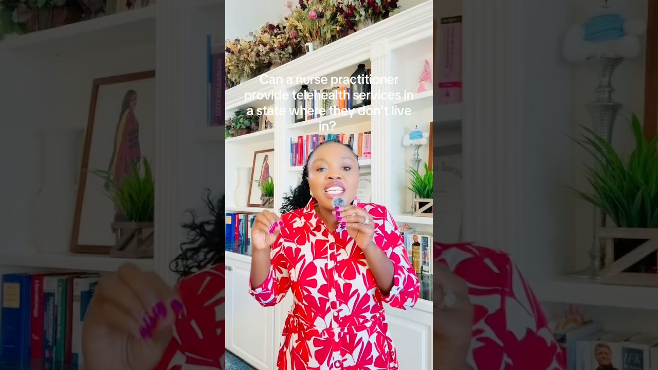 Can a nurse practitioner provide services in a state they don’t live in? 