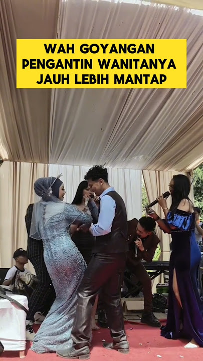 momen lucu ketika goyangan pengantin wanita tidak mau kalah sama biduan ‼️‼️ #ngakak #lucu #goyang