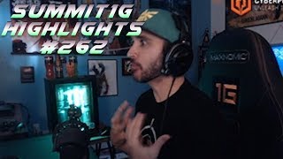 Summit1G Stream Highlights #262