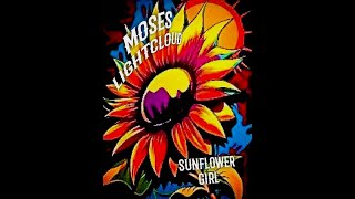 Moses Lightcloud - Sunflower Girl