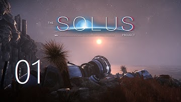 The Solus Project - Ep. 1 - Alien Planet! Our New Home!