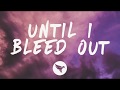 The Weeknd - Until I Bleed Out - 1 hour