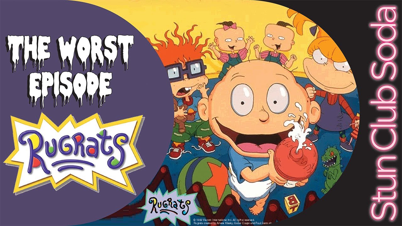 The Worst Episode of Rugrats (Part 1)
