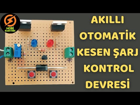 Süper Otomatik Kesmeli Akıllı Akü Şarj Devresi Nasıl Yapılır ? / 6V-8V-12V-24V Rolesiz