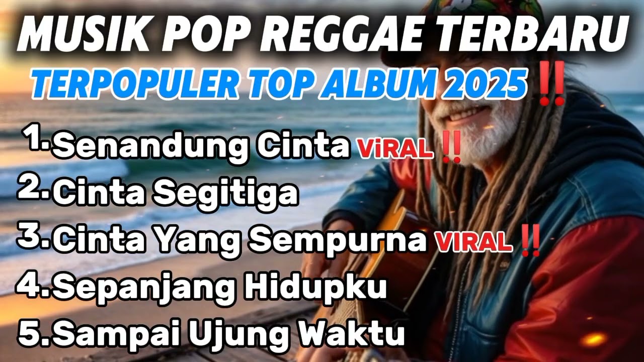 🛑 [TERBARU]🎵LAGU PALING ENAK DI DENGAR 2025‼️- REAGGE VIBES 🎵