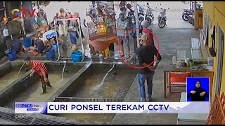 Berpura-pura Jadi Pembeli, Pelaku Pencuri Ponsel Terekam CCTV #BuletiniNewsSiang 17/05