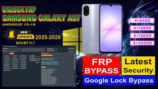 Samsung A07 Frp Bypass 2025/2026 Android 15-16 | Google Account Lock Bypass With BFT v1.7