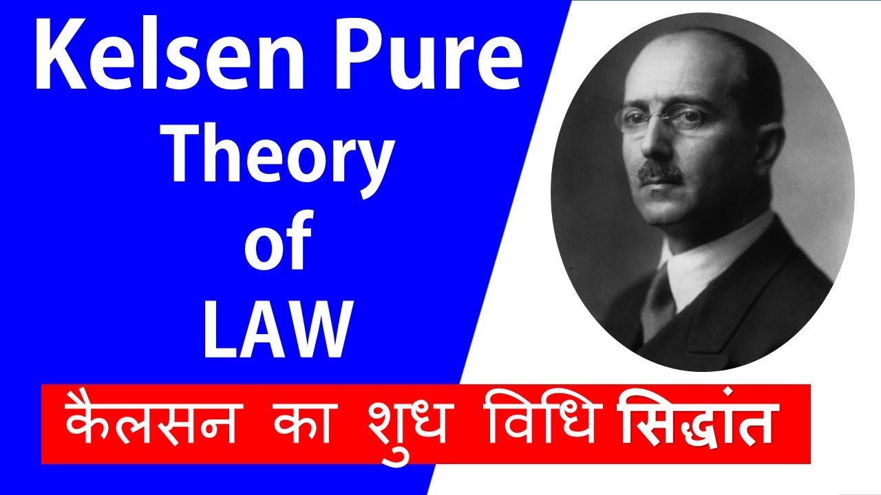 Kelsen s Pure Theory Of Law Jurisprudence 