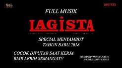 kumpulan lagu terbaru Lagista, ha..e ha..e..  - Durasi: 1:06:25. 