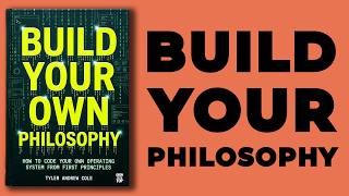 Build Your Own Philosophy: How to Code Your Own Operating System from First Principles (Audiobook)