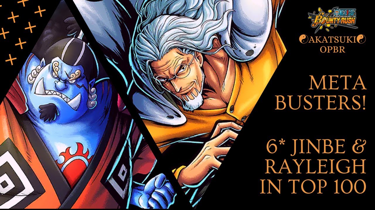 The Meta Busters - "Knight of the Sea" Jinbe & "The Dark King" Silvers Rayleigh GP ! /OPBR
