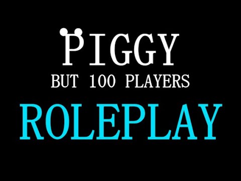 Piggy But It's 100 Players ROLEPLAY Trailer! (Roblox)