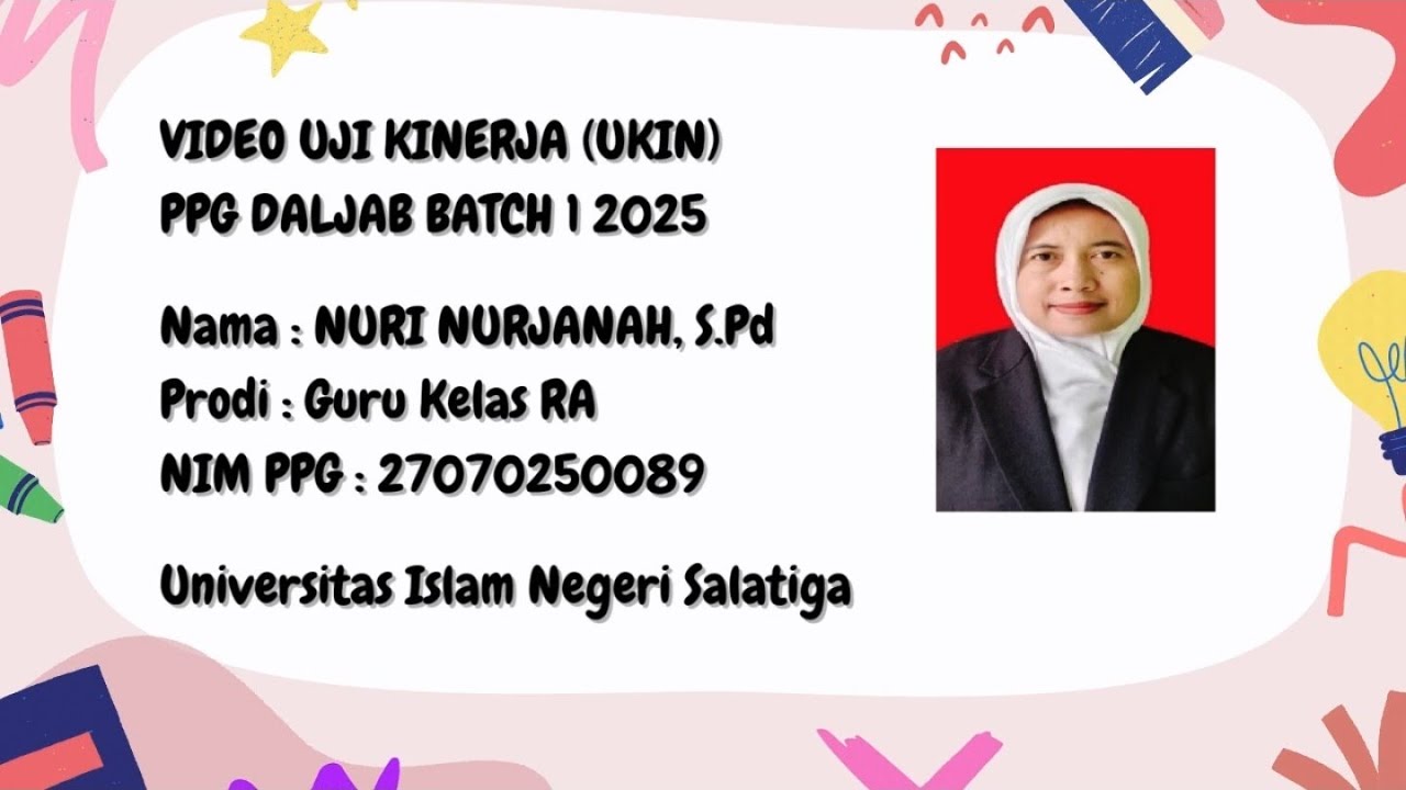 VIDEO UKIN PPG DALJAB 2025 | Guru Kelas RA | UIN SALATIGA