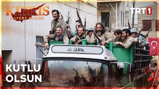 Hoş Geldin Kahraman Türk Askeri! - Kıbrıs Zafere Doğru 24. Bölüm (Final)