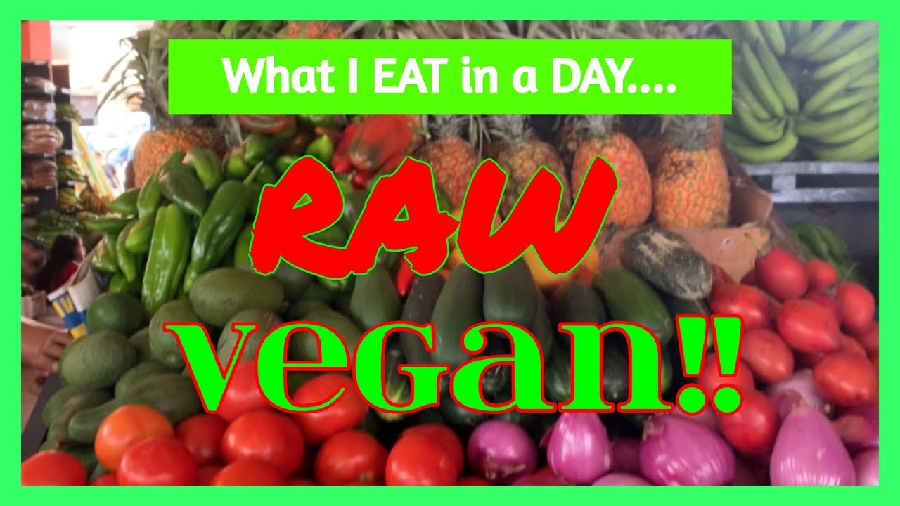 What I EAT in a DAY // RAW VEGAN!! Raw Vegan Community at Fruit Haven