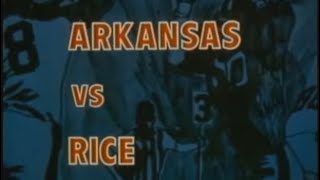 #4 Arkansas vs. Rice 1969