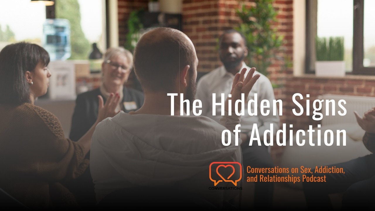 The Hidden Signs of Addiction