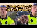 It’s Illegal To Yell Out The Window