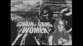 Chain Gang Women Movie Trailer