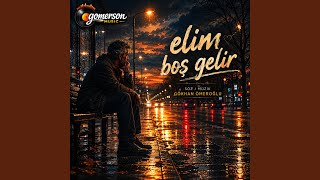 Elim Boş Gelir