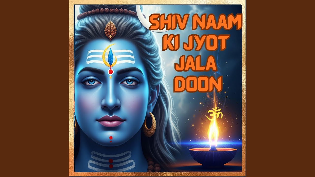 Shiv Naam Ki Jyot Jala Doon