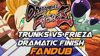 Dragon Ball FighterZ: Trunks VS Frieza Dramatic Finish FANDUB